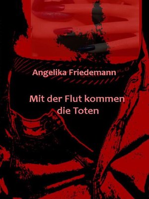 cover image of Mit der Flut kommen die Toten